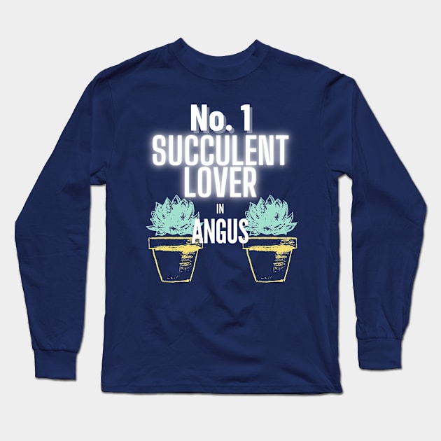 No.1 Succulent Lover In Angus Long Sleeve T-Shirt by The Bralton Company